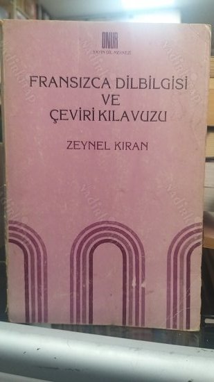 FRANSIZCA DİLBİLGİSİ VE ÇEVİRİ KILAVUZU kapağı