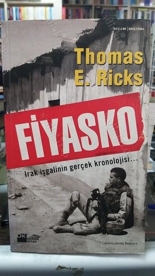 Fiyasko: Amerika'nın Irak'taki Askeri Serüveni kapağı
