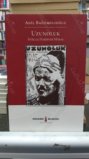 Uzunoluk İstiklal Harbinde Maraş kapağı