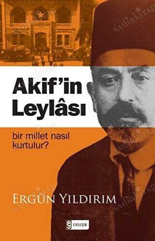 Akifin Leylası Bir Millet Nasıl Kurtulur kapağı