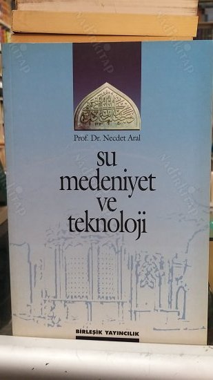 Su Medeniyet ve Teknoloji kapağı