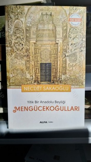 Yitik Bir Anadolu Beyliği Mengücekoğulları kapağı