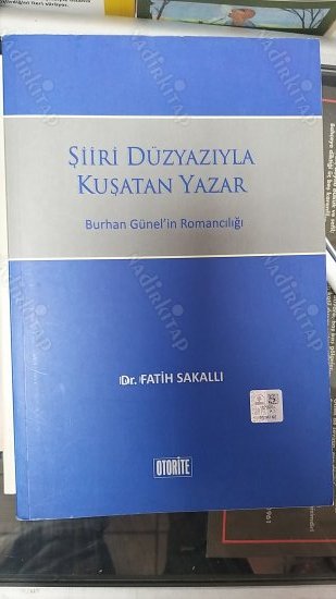 Şiiri Düzyazıyla Kuşatan Yazar kapağı