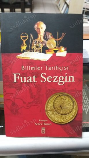 BİLİMLER TARİHÇİSİ FUAT SEZGİN kapağı