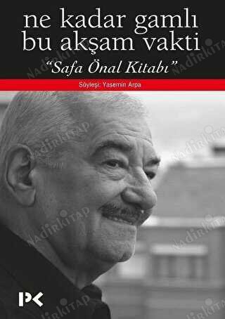 Ne Kadar Gamlı Bu Akşam Vakti - Safa Önal Kitabı - Yasemin Arpa kapağı