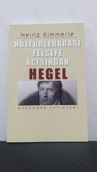 KÜLTÜRLERARASI FELSEFE AÇISINDAN HEGEL kapağı