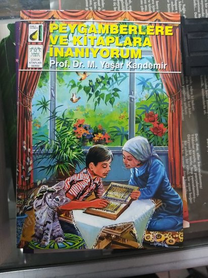 Peygamberlere Ve Kitaplara İnanıyorum kapağı