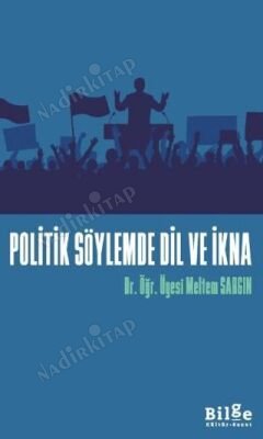 Politik Söylemde Dil ve İkna kapağı