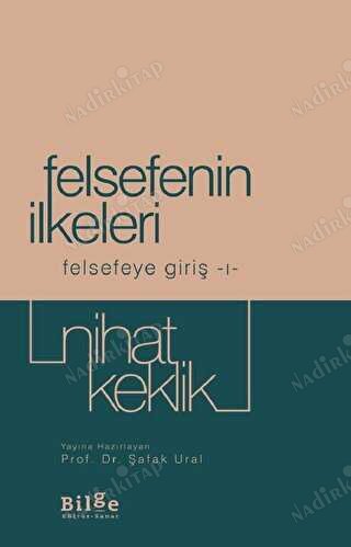 Felsefenin İlkeleri - Felsefeye Giriş 1 kapağı