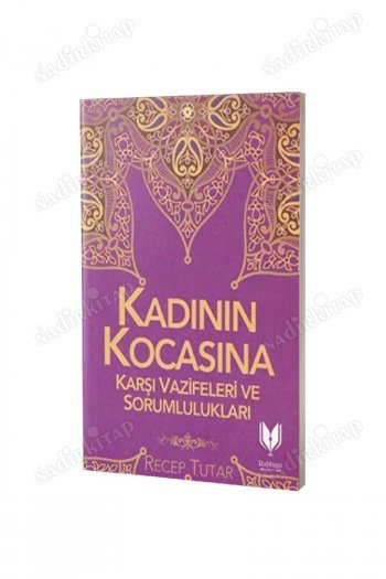 Kadının Kocasına Karşı Vazifeleri ve Sorumlulukları kapağı
