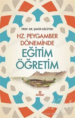 Hz. Peygamber Döneminde Eğitim Öğretim kapağı