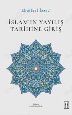 İslam'ın Yayılış Tarihine Giriş kapağı