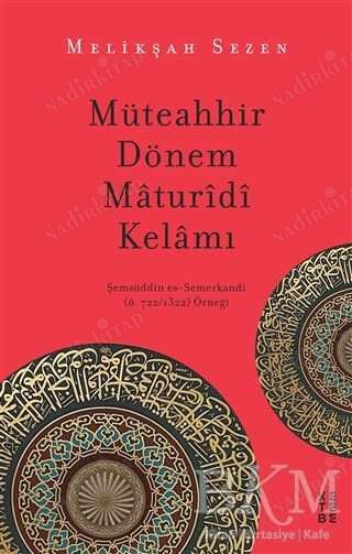 Müteahhir Dönem Maturidi Kelamı kapağı