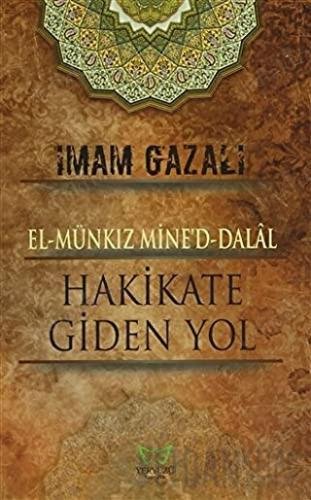 Hakikat Arayışı el-Münkız Mine'd-Dalal kapağı