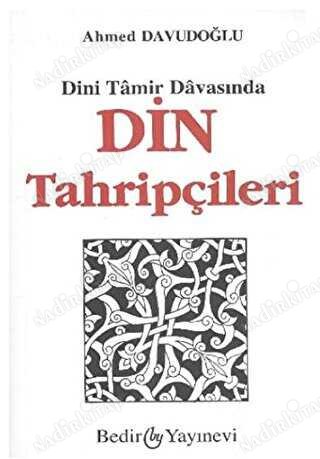 Dini Tamir Davasında Din Tahripçileri kapağı