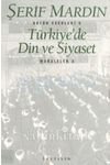 Türkiye'de Din ve Siyaset kapağı