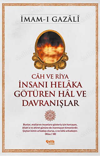 Cah ve Riya İnsanı Helaka Götüren Hal ve Davranışlar kapağı
