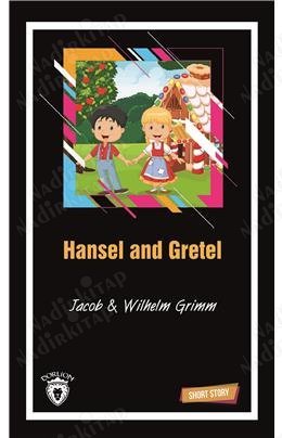 Hansel and Gretel Short Story (Kısa İngilizce Hikayeler) kapağı