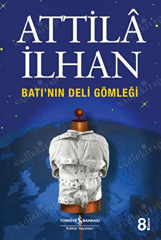 Batı'nın Deli Gömleği kapağı