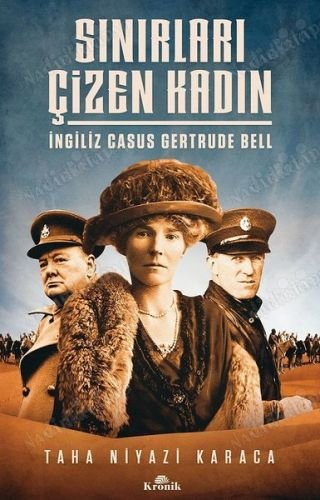 Sınırları Çizen Kadın - İngiliz Casus Gertrude Bell kapağı