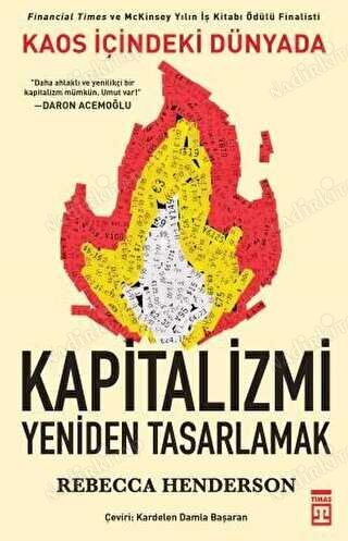 Kaos İçindeki Dünyada Kapitalizmi Yeniden Tasarlamak kapağı