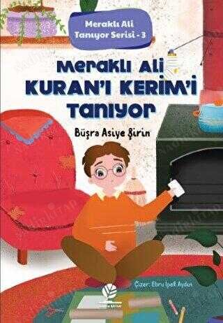 Meraklı Ali Kur`an-ı Kerim'i Tanıyor Meraklı Ali Tanıyor Serisi 3 kapağı