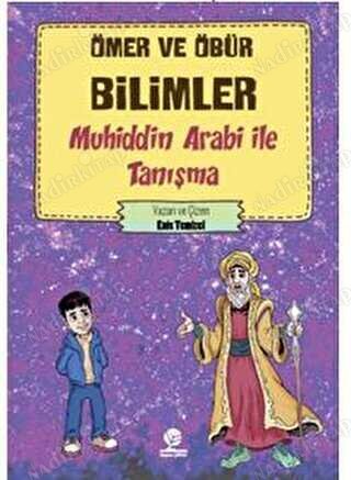 Muhiddin Arabi İle Tanışma Ömer ve Öbür Bilimler Serisi 1 kapağı