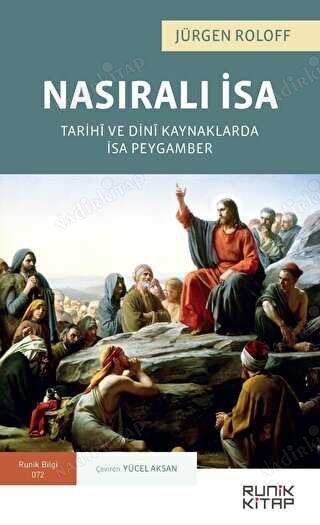 Nasıralı İsa Tarihi ve Dini Kaynaklarda İsa Peygamber kapağı