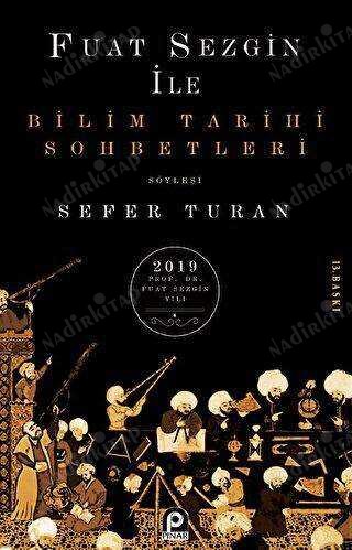 Bilim Tarihi Sohbetleri - Fuat Sezgin kapağı