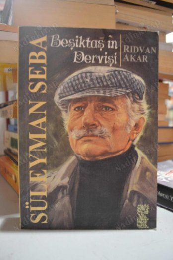 Beşiktaş'ın Dervişi Süleyman Seba kapağı