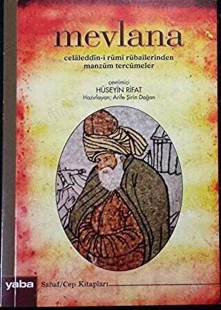 Mevlana Celaleddin-i Rumi Rubailerinden Manzum Tercümeler kapağı