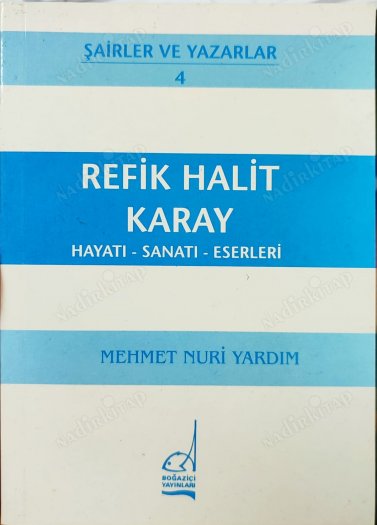 Refik Halit Karay Hayatı Sanatı Eserleri kapağı