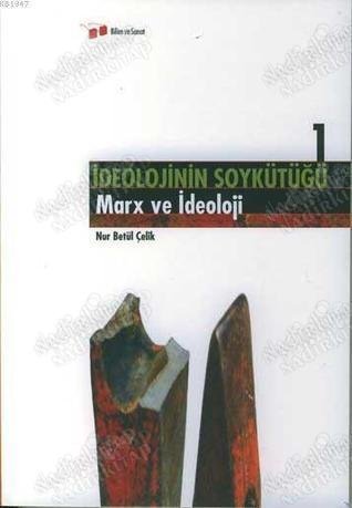 İdeolojinin Soykütüğü 1 (Marx ve İdeoloji) kapağı