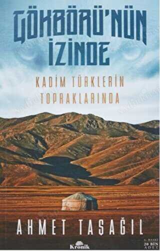 Gökbörü`nün İzinde Kadim Türklerin Topraklarında kapağı