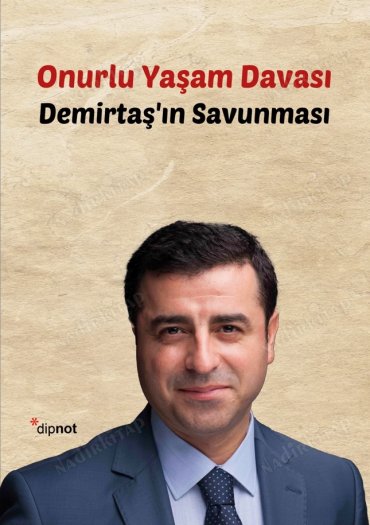 Onurlu Yaşam Davası - Demirtaş'ın Savunması kapağı