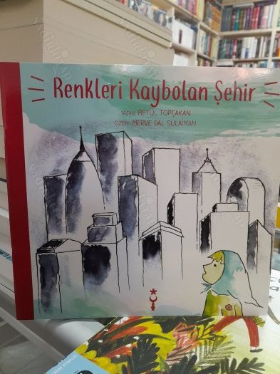 Renkleri Kaybolan Şehir kapağı