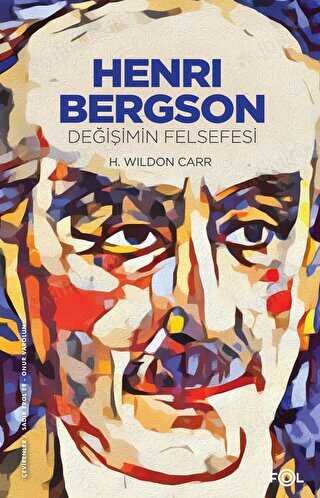 Henri Bergson -Değişimin Felsefesi kapağı