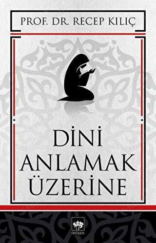 Dini Anlamak Üzerine kapağı