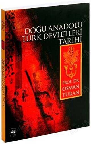 DOĞU ANADOLU TÜRK DEVLETLERİ TARİHİ kapağı