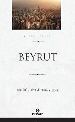 Beyrut - Şehirlerimiz 5 kapağı
