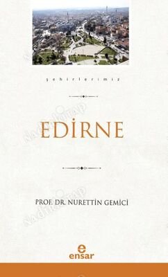 Edirne -Şehirlerimiz kapağı