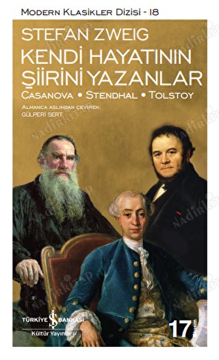 KENDİ HAYATININ ŞİİRİNİ YAZANLAR -CASANOVA STENDHAL TOLSTOY kapağı