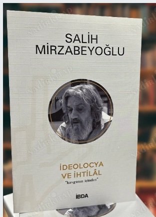 İDEOLOCYA VE İHTİLÂL / KAVGANIN İÇİNDEN kapağı