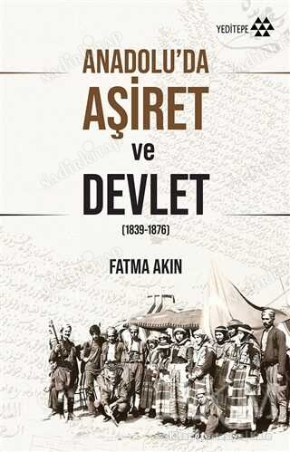 Anadolu'da Aşiret Ve Devlet kapağı