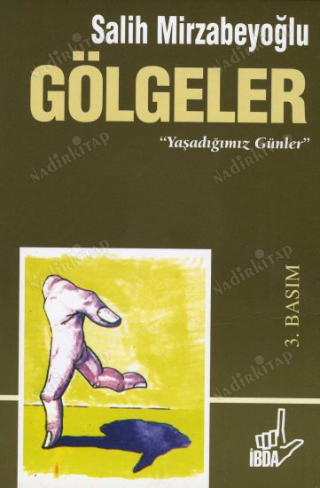 GÖLGELER / Yaşadığımız Günler (3. Basım) kapağı
