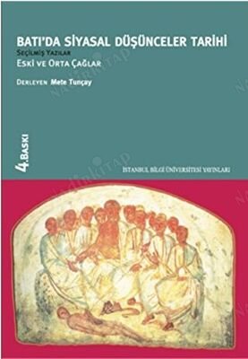 BATI'DA SİYASAL DÜŞÜNCELER TARİHİ 1. Cilt - ESKİ VE ORTA ÇAĞLAR / Seçilmiş Yazılar kapağı
