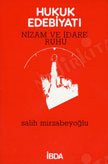HUKUK EDEBİYATI / Nizam ve İdare Ruhu (1. Basım) kapağı