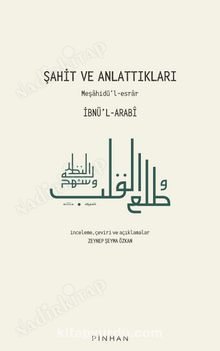 Şahit ve Anlattıkları - Meşahidü'l-Esrar kapağı