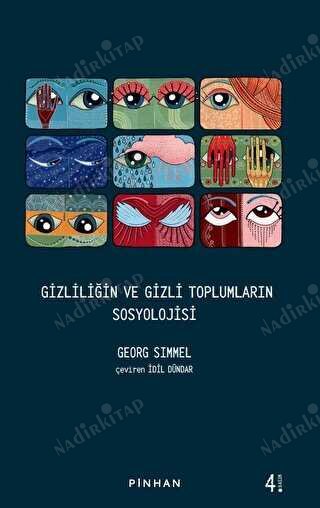 GİZLİLİĞİN VE GİZLİ TOPLUMLARIN SOSYOLOJİSİ kapağı
