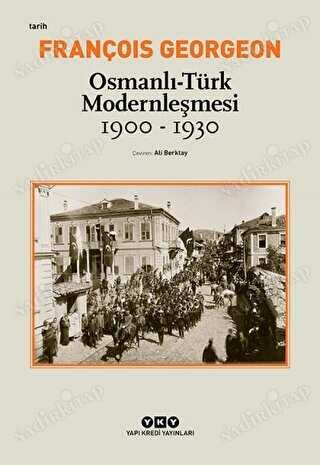 Osmanlı-Türk Modernleşmesi [1900 - 1930] kapağı